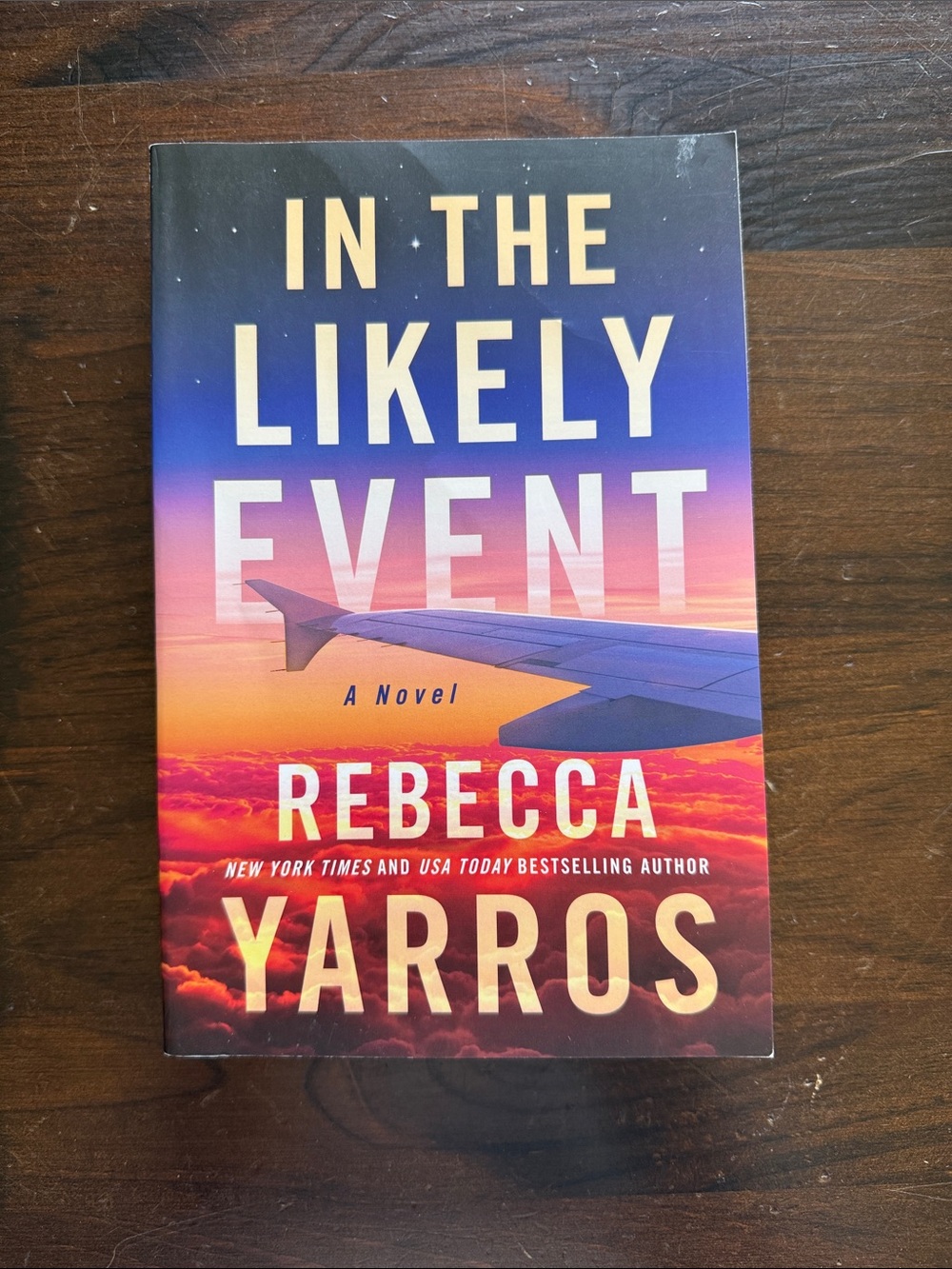 In The Likely Event by Rebecca Yarros